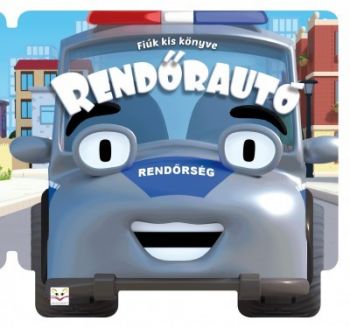 Fiúk kis könyve - Rendőrautó