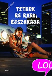 Titkok és exek éjszakája