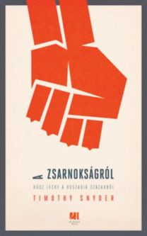 A zsarnokságról - Húsz lecke a huszadik századból