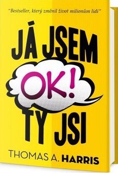 Já jsem OK, ty jsi OK