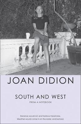 South and West - From a Notebook