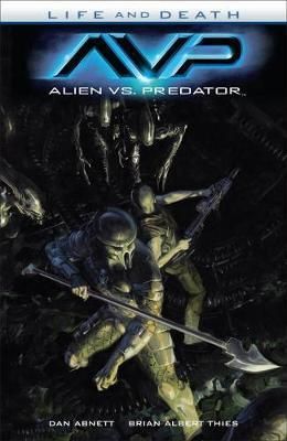 Alien Vs. Predator - Life And Death