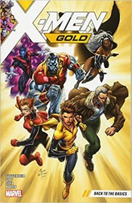 X-men Gold Vol. 1