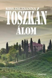 Toszkán álom