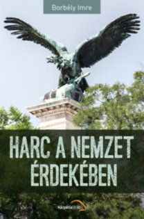 Harc a nemzet érdekében