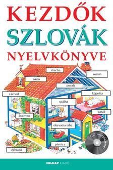 Kezdők szlovák nyelvkönyve (CD melléklettel)
