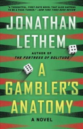 A Gambler's Anatomy