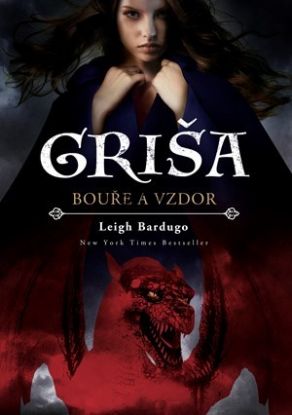 Griša 2: Bouře a vzdor