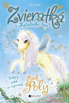Zvieratká z Kúzelného lesa – Poník Poly