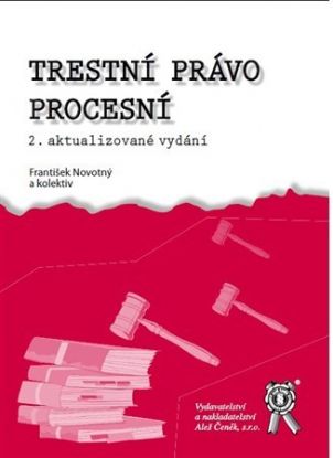 Trestní právo procesní 2. vydání