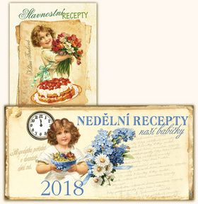 Slavnostní recepty + Stolní kalendář nedělní menu 2018