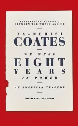 We Were Eight Years in Power