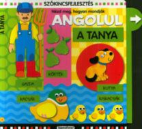 Szókincsfejlesztés - A tanya - Nézd meg, hogyan mondják angolul