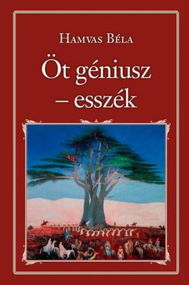 Öt Géniusz - esszék