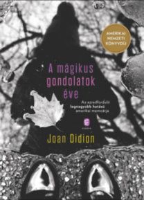 A mágikus gondolatok éve