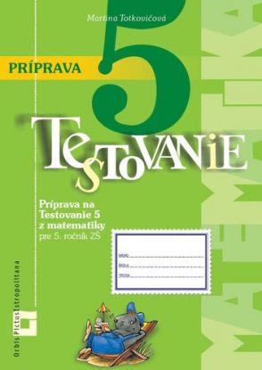 Príprava na Testovanie 5 - matematika