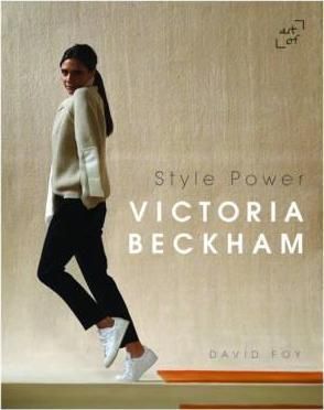 Victoria Beckham - Style Power
