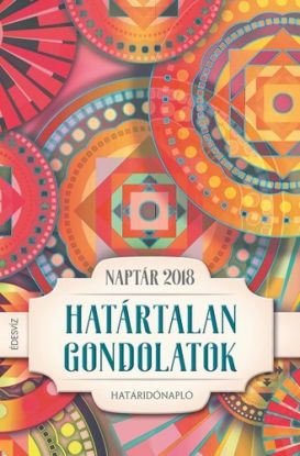 Határtalan gondolatok határidőnapló - 2018