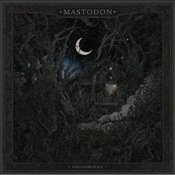 Mastodon - Cold Dark Place (EP)  CD