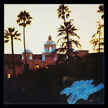 Eagles, The - Hotel California (40th Anniversary Expanded Edition)  2CD