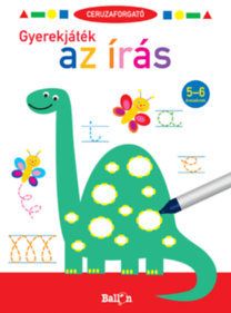 Ceruzaforgató - Gyerekjáték az írás 5-6 éveseknek