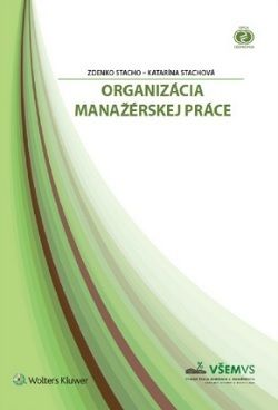 Organizácia manažérskej práce