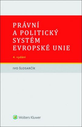 Právní a politický systém EU, 4.vydání
