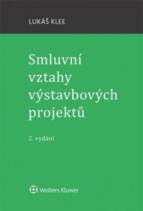 Smluvní vztahy výstavbových projektů, 2.vydání