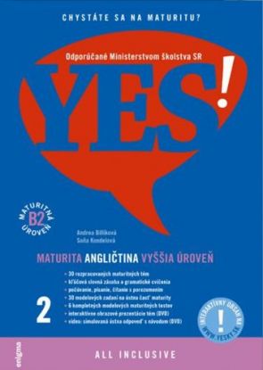 Yes! Angličtina - maturita - vyššia úroveň B2 + interaktívny obsah