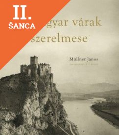 Lacná kniha A magyar várak szerelmese