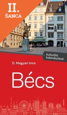 Lacná kniha Bécs - Kulturális kalandozások