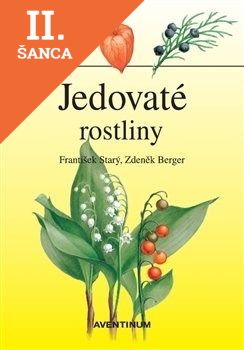 Lacná kniha Jedovaté rostliny