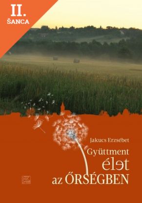 Lacná kniha Gyüttment élet az Őrségben