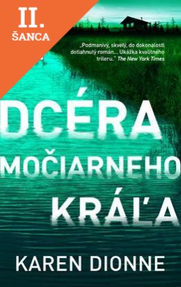Lacná kniha Dcéra močiarneho kráľa