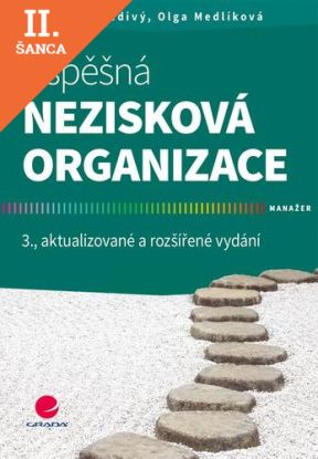 Lacná kniha Úspěšná nezisková organizace 3. aktualizované a rozšířené vydání