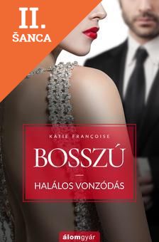 Lacná kniha Bosszú - Halálos vonzódás