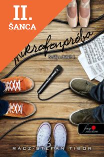 Lacná kniha Mikrofonpróba - Szállj a dallal! I.