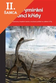 Lacná kniha Velké vymírání na konci křídy