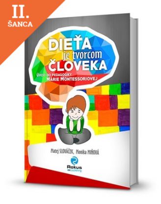Lacná kniha Dieťa je tvorcom človeka