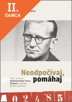 Lacná kniha Neodpočívaj, pomáhaj