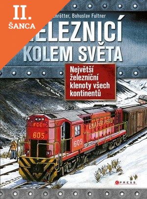 Lacná kniha Železnicí kolem světa
