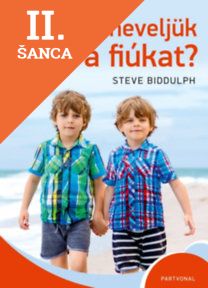 Lacná kniha Hogyan neveljük a fiúkat