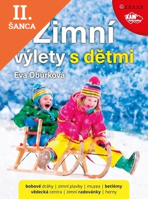Lacná kniha Zimní výlety s dětmi