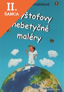 Lacná kniha Kryštofovy nebetyčné maléry