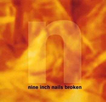 Nine Inch Nails - Broken  LP