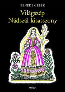 Világszép Nádszál kisasszony