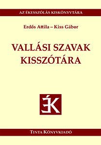 Vallási szavak kisszótára - Az ékesszólás kiskönyvtára 42.