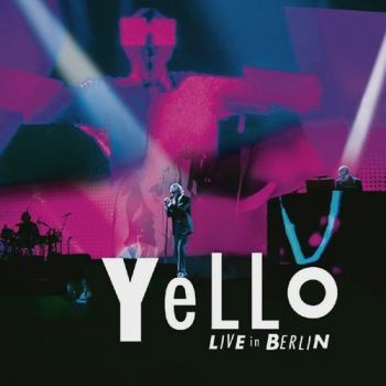 Yello - Live In Berlin  2CD