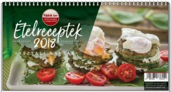 Ételreceptek - asztali naptár 2018