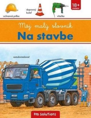 Na stavbe - môj malý slovník